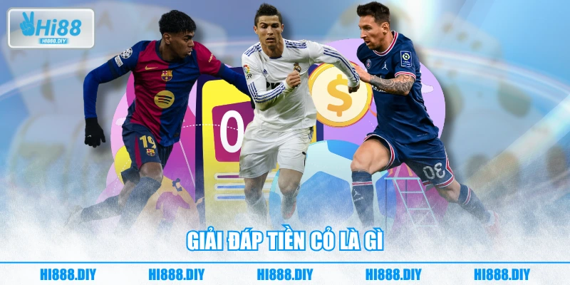 Giải đáp tiền cỏ là gì