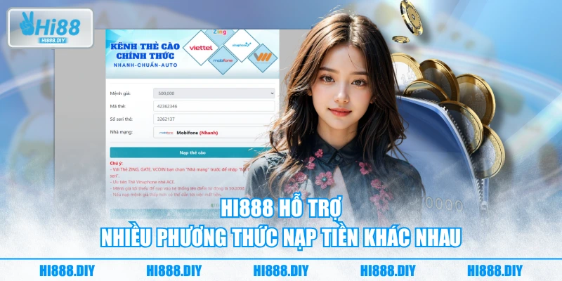 HI888 hỗ trợ nhiều phương thức nạp tiền khác nhau HI888 hỗ trợ nhiều phương thức nạp tiền khác nhau